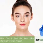 Where Can I Find the Best Skin Whitening Injection Prices_ - Featured Image - Dot Clinic Pakistan