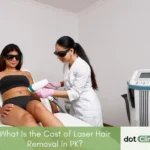 What Is the Cost of Laser Hair Removal In PK - Featured Image - Dot Clinics Pakistan