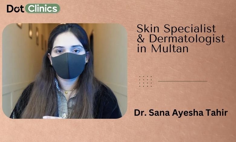 A doctor image whish skin specialist in Dot Clinics